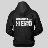 MadRam11 Hero Hoodie